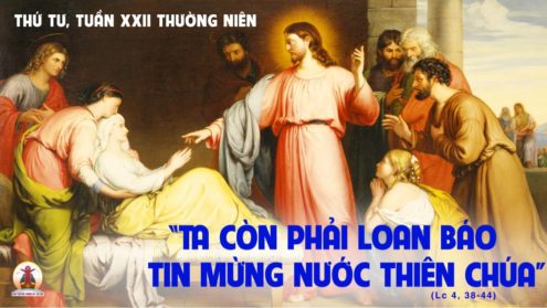 31.08.2022 – Thứ Tư Tuần XXII Thường Niên