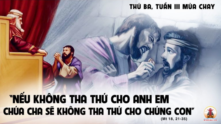 22.3.2022 – Thứ Ba Tuần III Mùa Chay