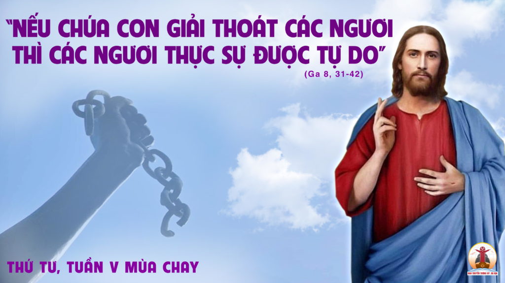 06.4.2022 – Thứ Tư Tuần V Mùa Chay