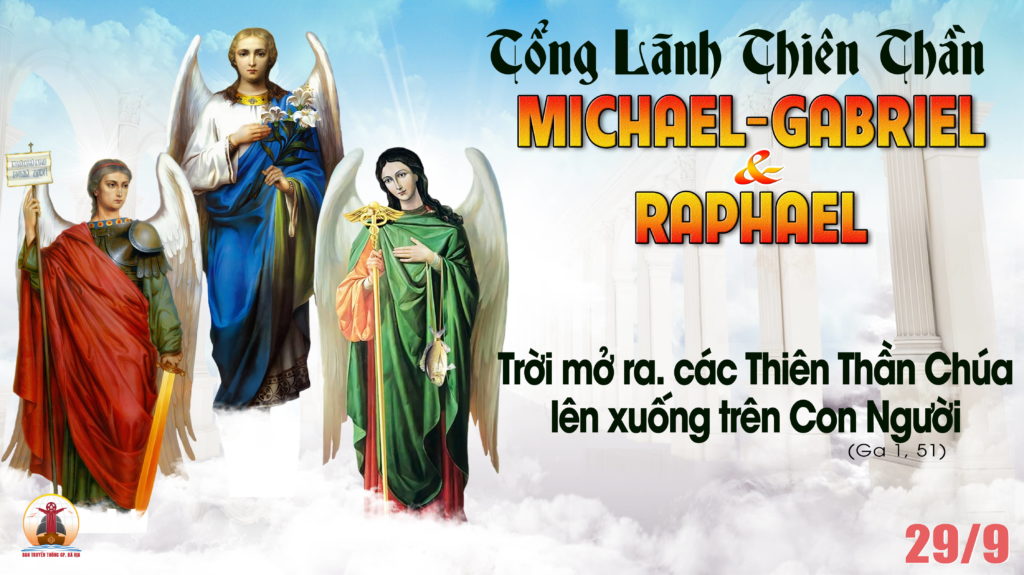 29.9.2022 – Thứ Năm Tuần XXVI Thường Niên – Các Tổng Lãnh Thiên Thần