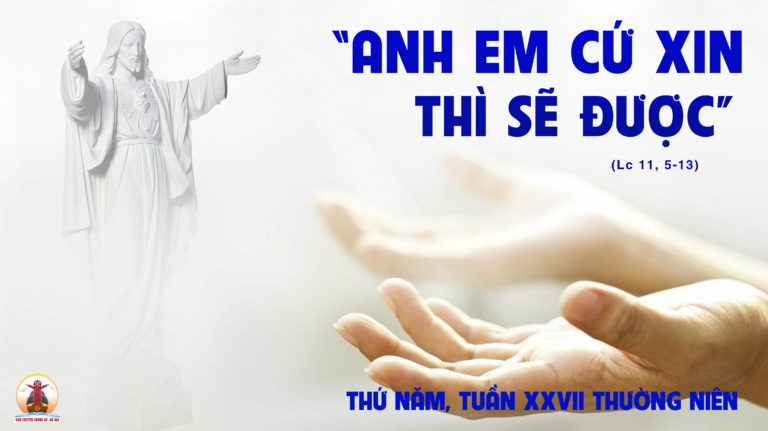 06.10.2022 – Thứ Năm Tuần XXVII Thường Niên