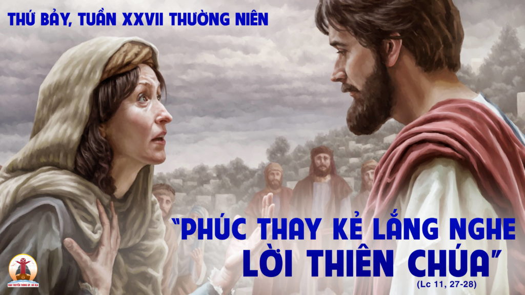 08.10.2022 – Thứ Bảy Tuần XXVII Thường Niên