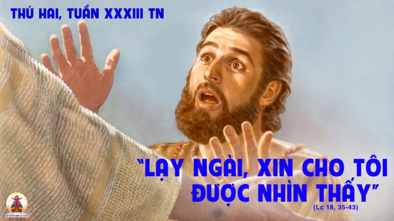 14.11.2022 – Thứ Hai Tuần XXXIII Thường Niên