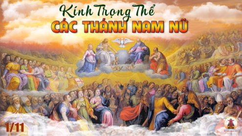 1.11.2022 – Thứ Ba Tuần XXXI Thường Niên: Lễ Các Thánh Nam Nữ