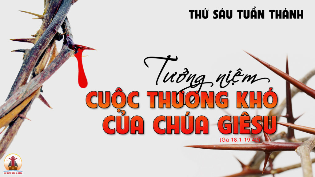 Các Bài Suy Niệm Lời Chúa Tam Nhật Thánh 2022