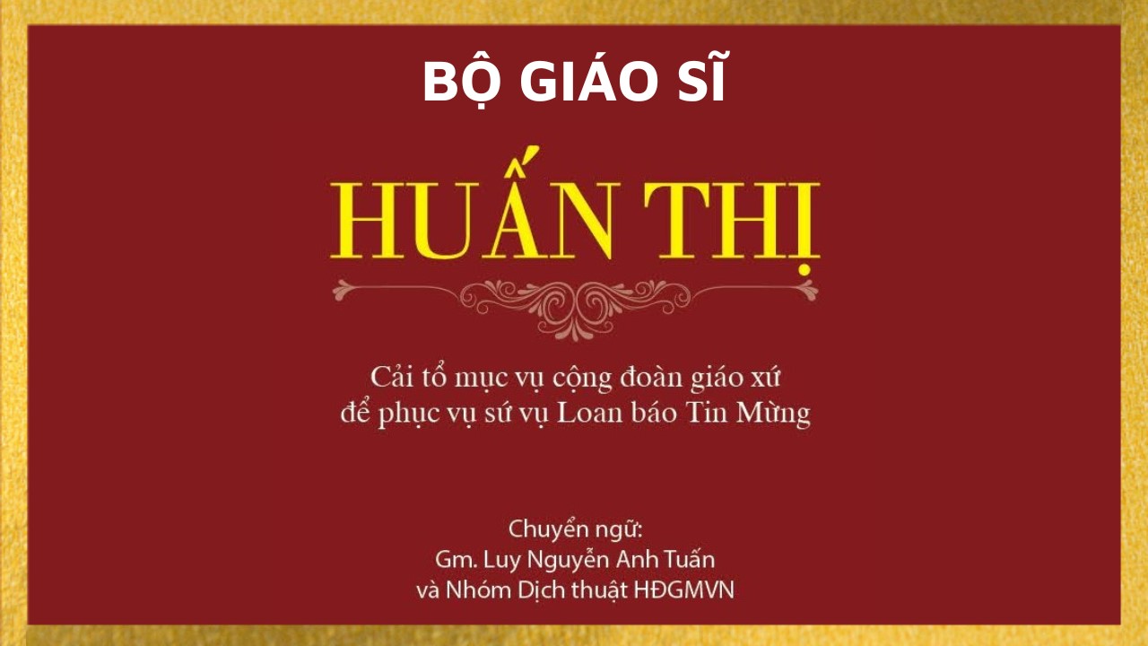 Bộ Giáo sĩ - Huấn thị cải tổ mục vụ cộng đoàn giáo xứ để phục vụ sứ vụ Loan báo Tin Mừng của Hội Thánh