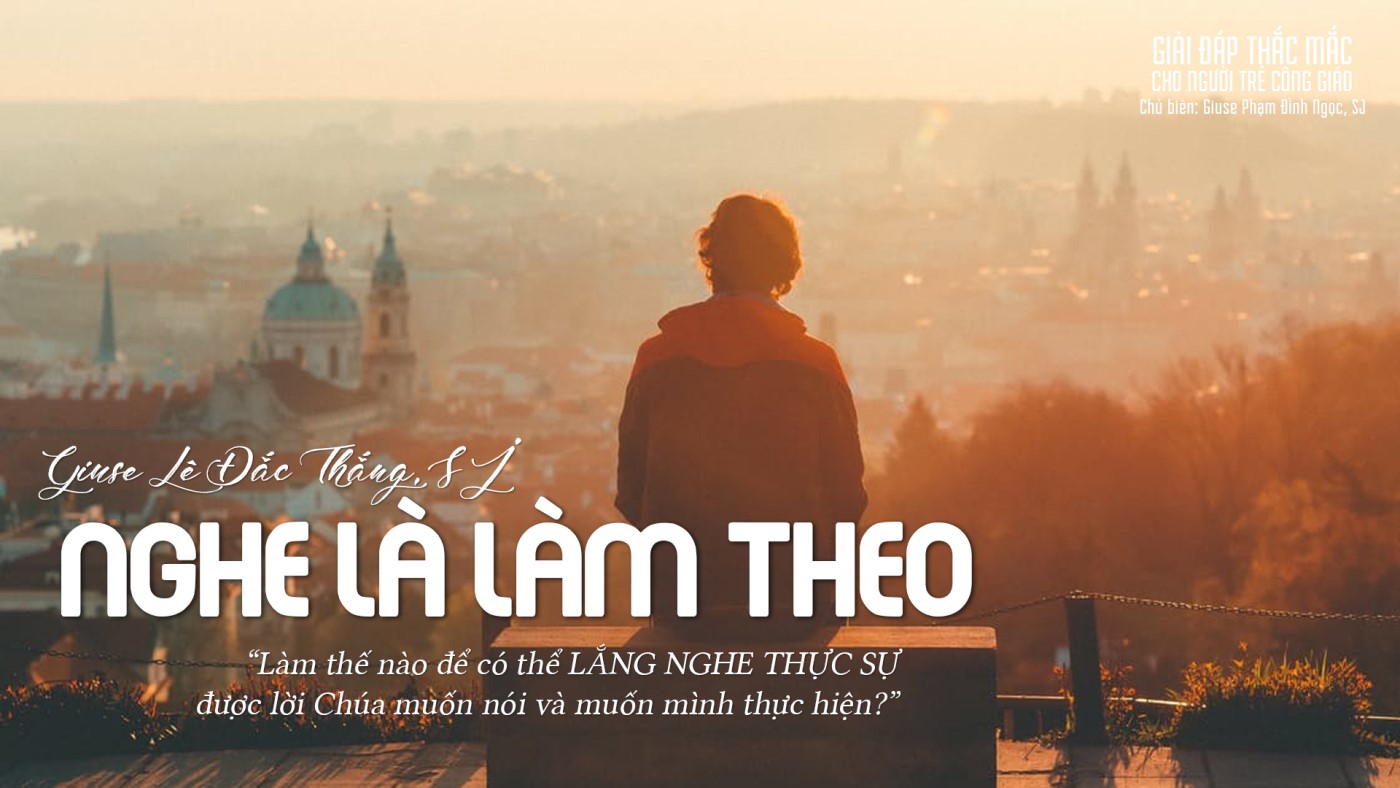 Nghe là làm theo