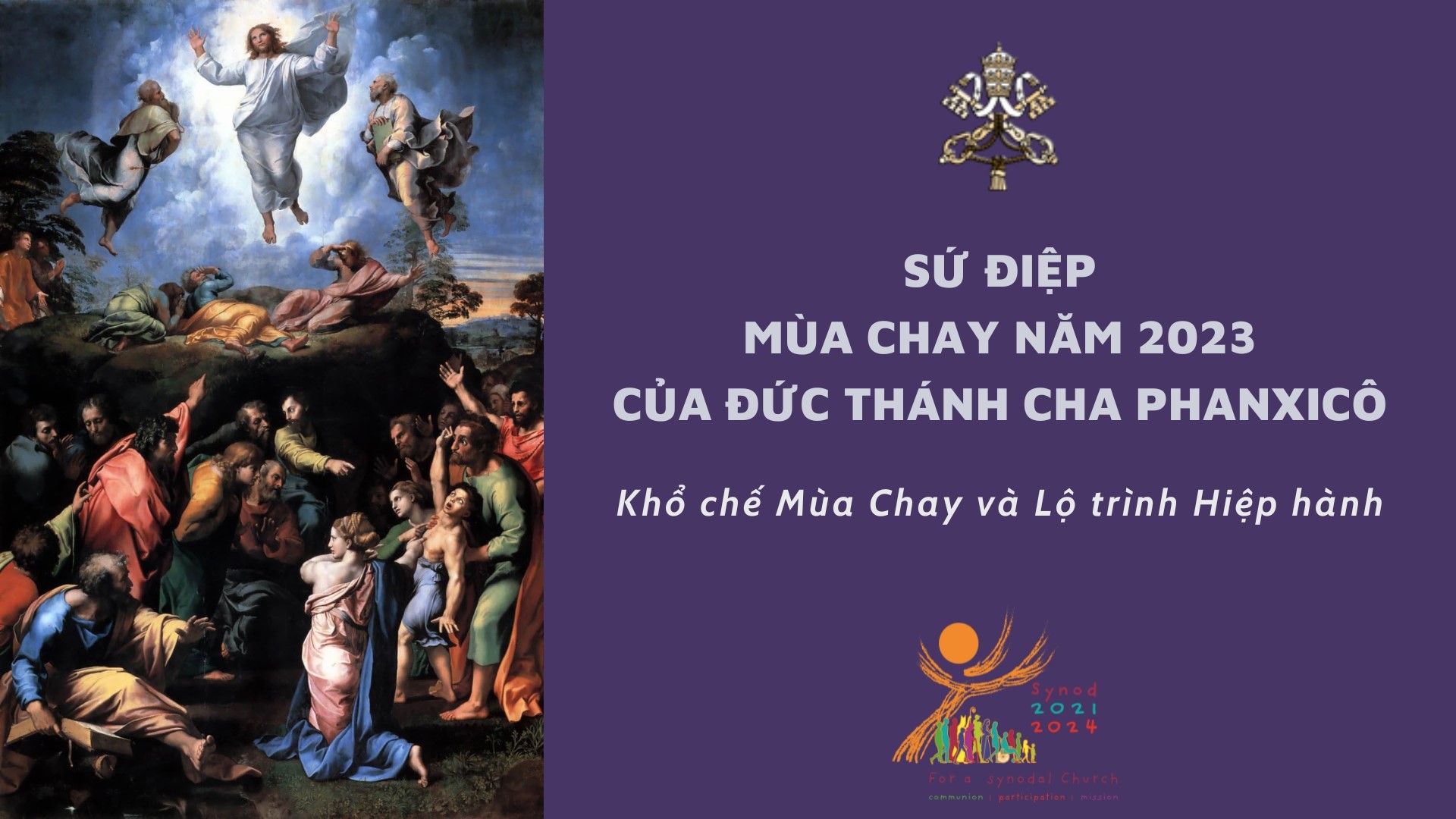 Sứ điệp Mùa Chay năm 2023 của Đức Thánh Cha Phanxicô