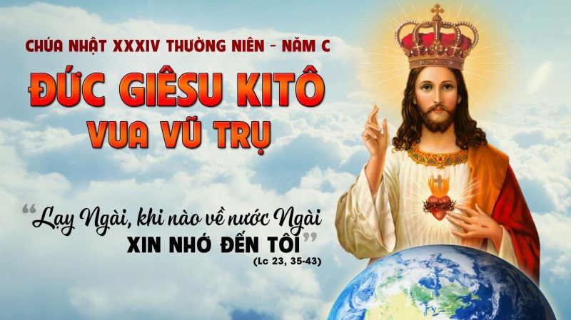 Vương Quốc Tình Yêu – Lễ Chúa Kitô Vua Vũ Trụ